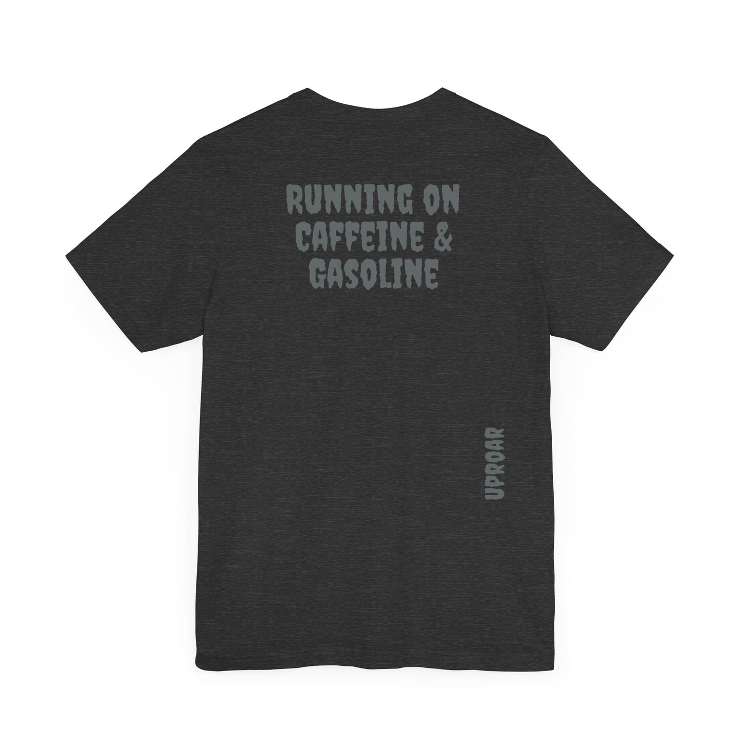 ( Caffeine & Gasoline )Unisex Jersey Short Sleeve Tee